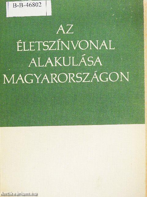 Az életszínvonal alakulása Magyarországon