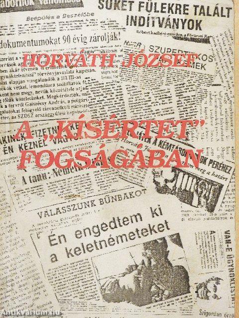 A "kísértet" fogságában