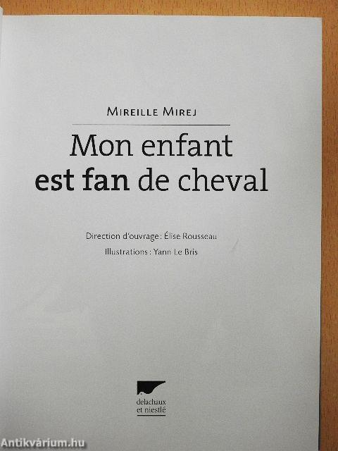 Mon enfant est fan de cheval