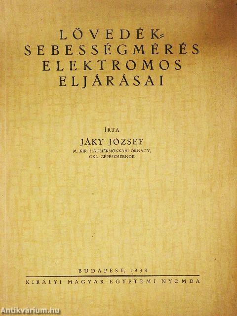 Lövedék-sebességmérés elektromos eljárásai