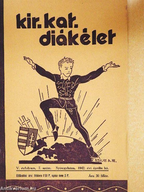 Kir. Kat. Diákélet 1942. április
