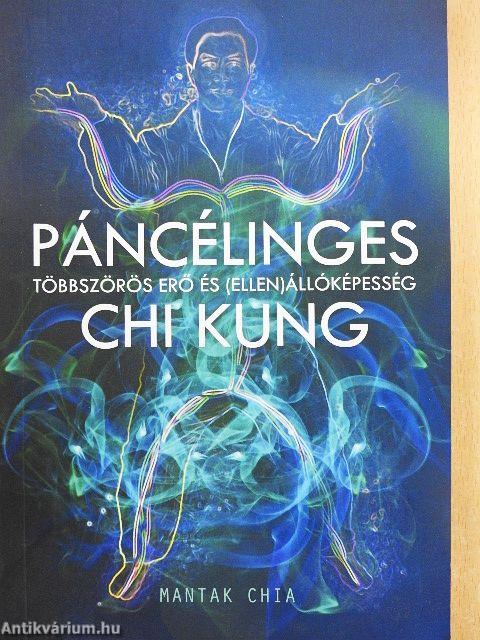 Páncélinges Chi Kung