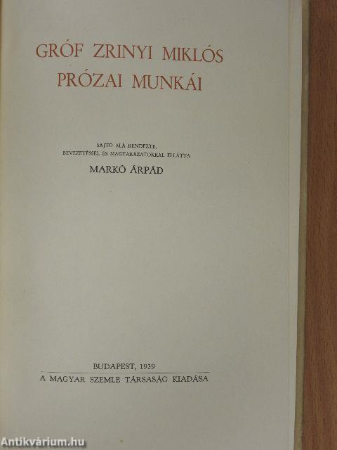 Gróf Zrinyi Miklós prózai munkái
