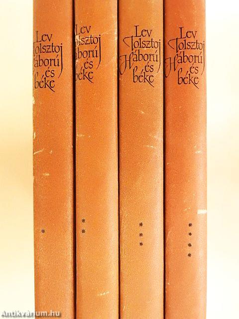 Háború és béke I-IV.
