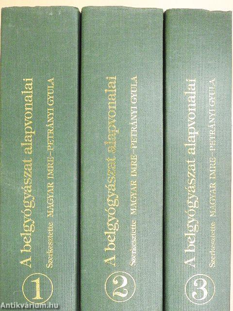 A belgyógyászat alapvonalai 1-3.