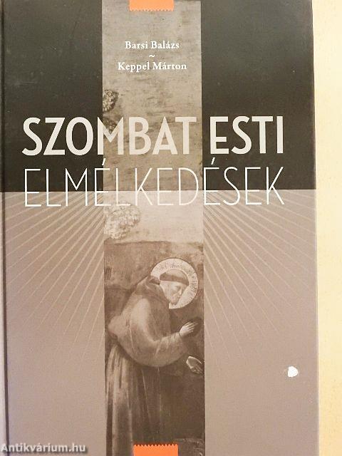 Szombat esti elmélkedések