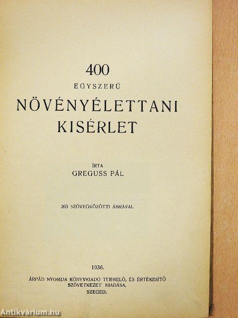 400 egyszerű növényélettani kísérlet