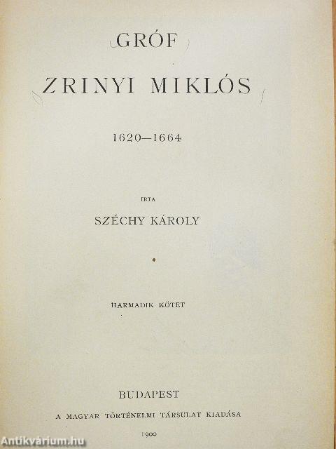 Gróf Zrinyi Miklós III-IV. (töredék)