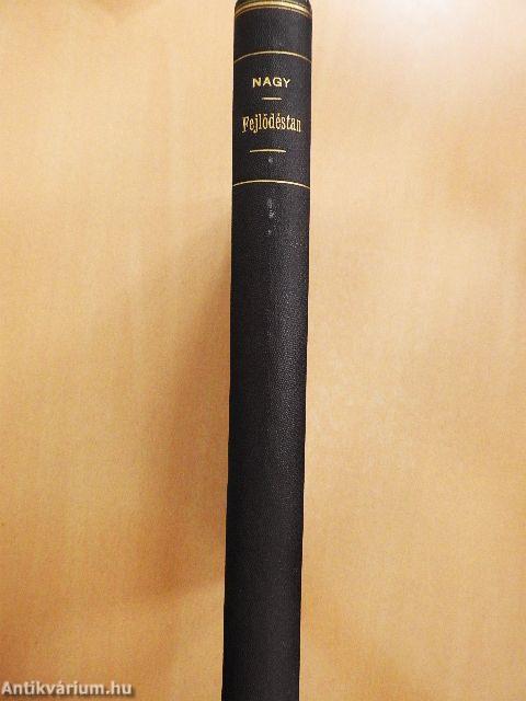 Fejlődéstani jegyzetek I-II.