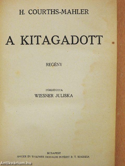 A kitagadott