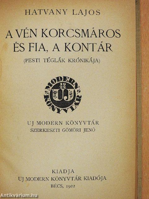 A vén korcsmáros és fia, a kontár
