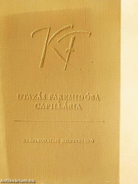 Utazás Faremidóba/Capillária