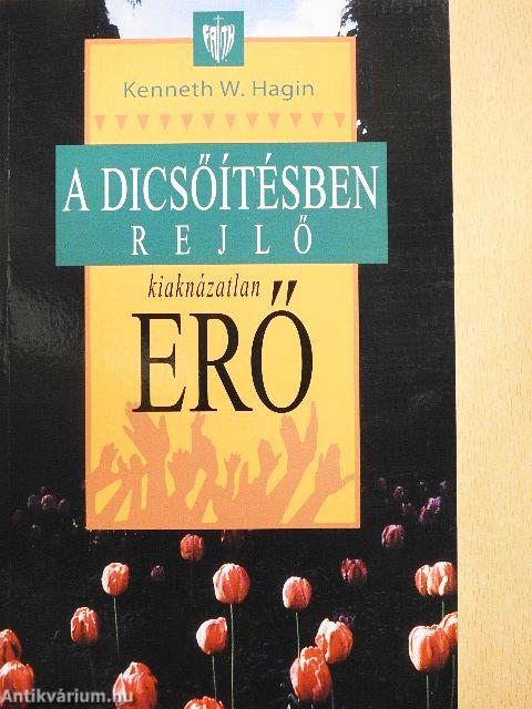 A dicsőítésben rejlő kiaknázatlan erő