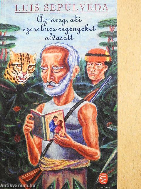 Az öreg, aki szerelmes regényeket olvasott