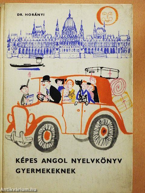 Képes angol nyelvkönyv gyermekeknek