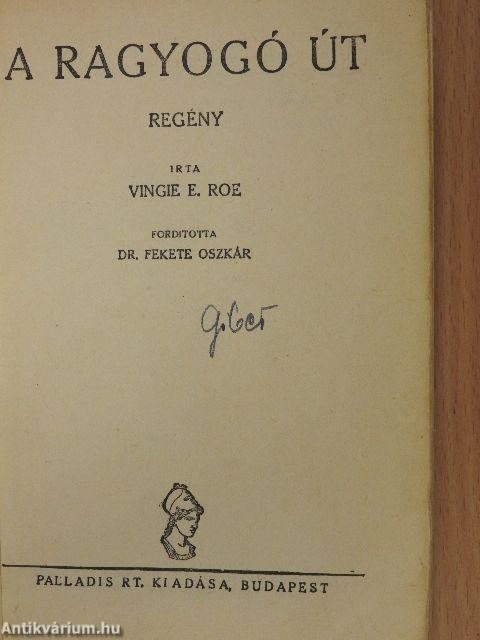 A ragyogó út