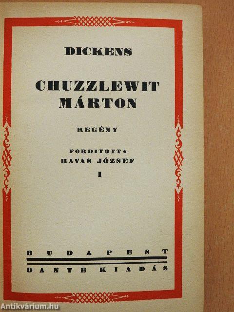 Chuzzlewit Márton I-II.