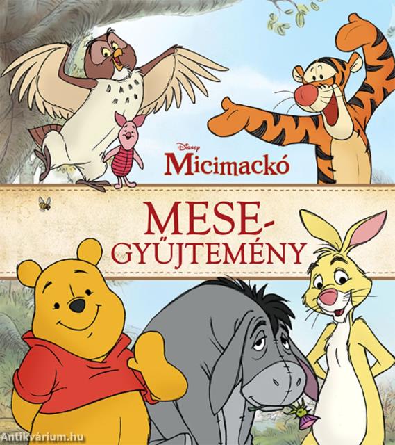 Micimackó mesegyűjtemény