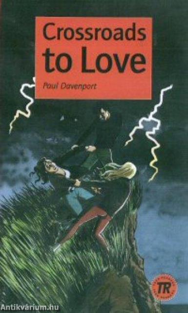 Crossroads to Love