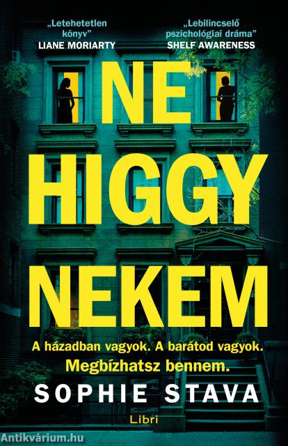 Ne higgy nekem