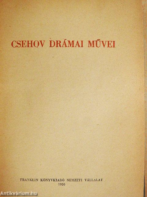 Csehov drámai művei