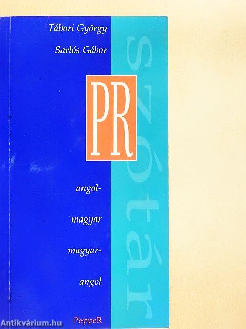Angol-magyar/magyar-angol PR szótár