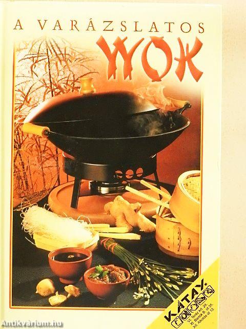 A varázslatos wok