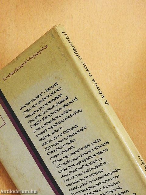 A kémia nagy pillanatai