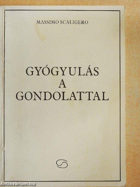 Gyógyulás a gondolattal