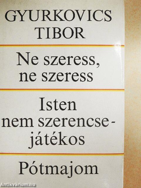 Ne szeress, ne szeress/Isten nem szerencsejátékos/Pótmajom