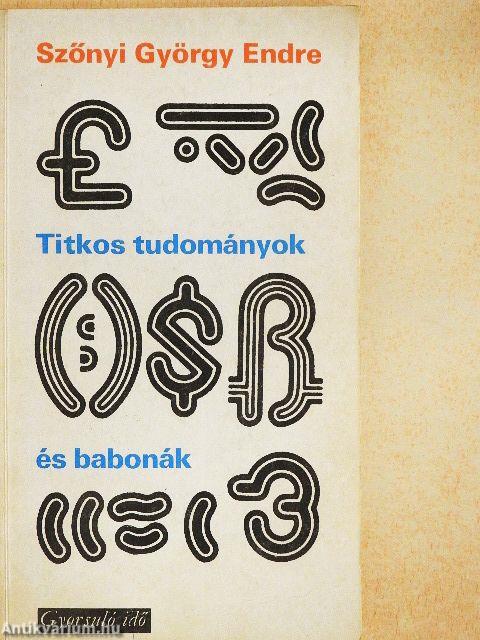 Titkos tudományok és babonák