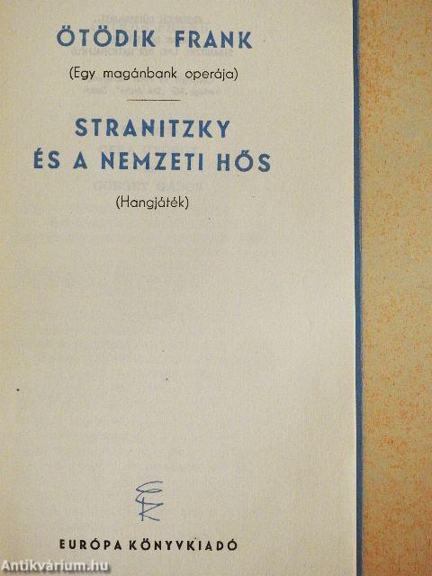 Ötödik Frank/Stranitzky és a nemzeti hős
