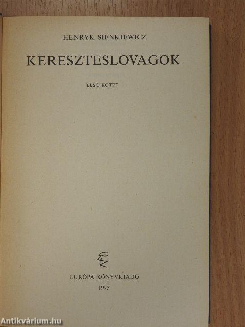 Kereszteslovagok I-II.