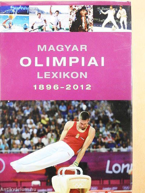 Magyar olimpiai lexikon 1896-2012 - CD-vel