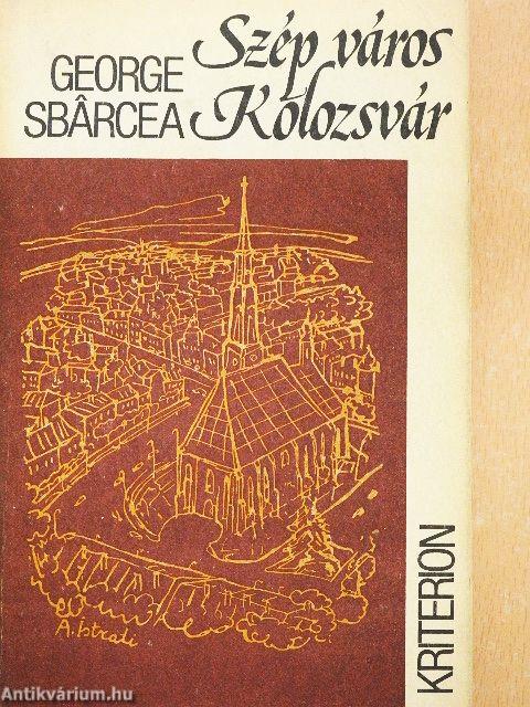 Szép város Kolozsvár...