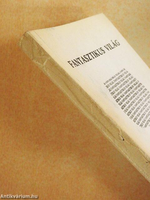 Fantasztikus világ