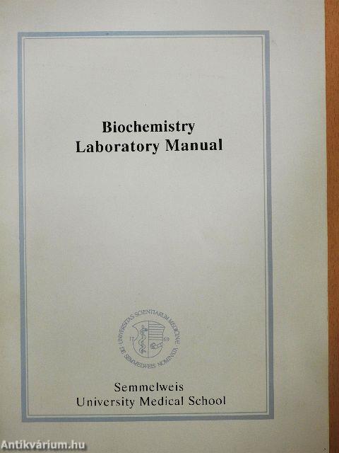 Biochemistry Laboratory Manual