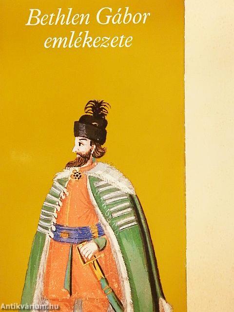 Bethlen Gábor emlékezete