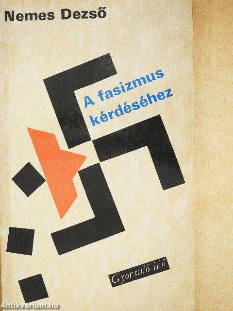 A fasizmus kérdéséhez