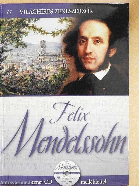 Felix Mendelssohn - CD-vel