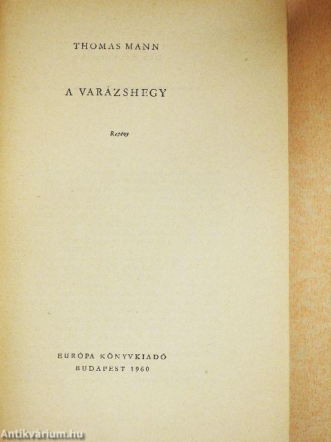A varázshegy I-II.