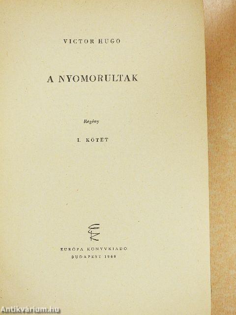 A nyomorultak I-II.