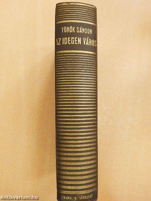 Az idegen város I-II.