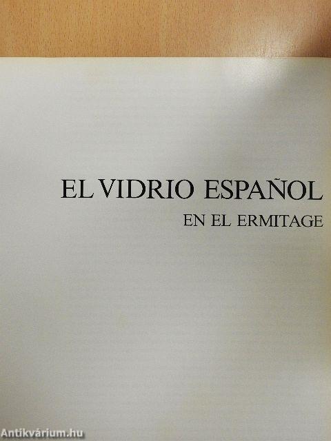El Vidrio Espanol en el Ermitage
