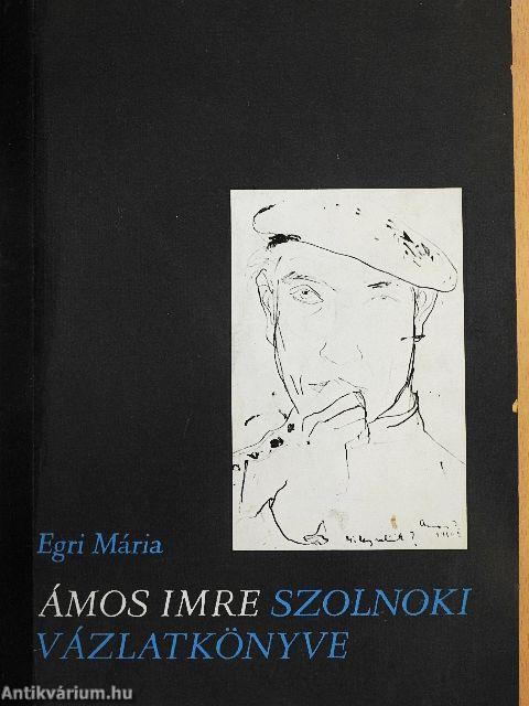 Ámos Imre szolnoki vázlatkönyve
