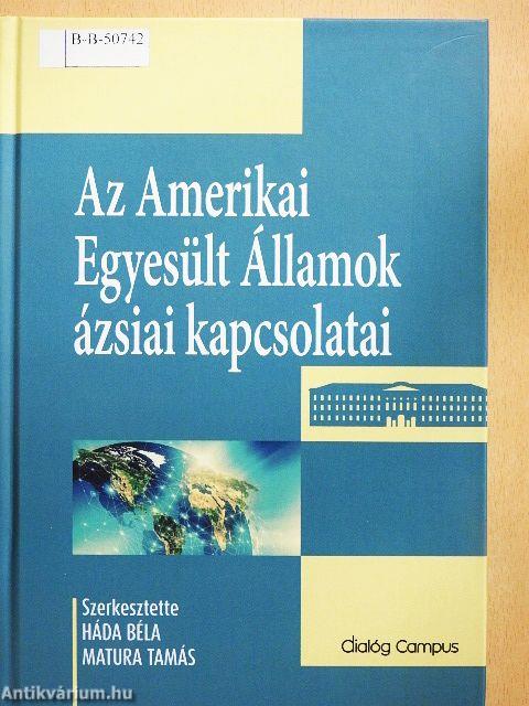 Az Amerikai Egyesült Államok ázsiai kapcsolatai