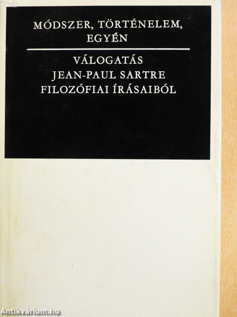 Módszer, történelem, egyén (dedikált példány)