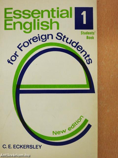 Essential English for Foreign Students 1. - Student's Book (dedikált példány)