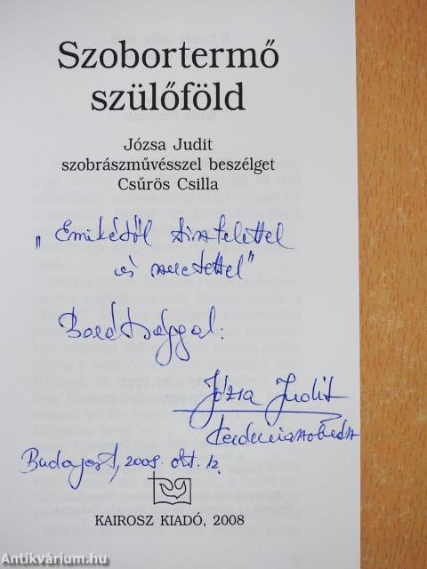 Szobortermő szülőföld (dedikált példány)