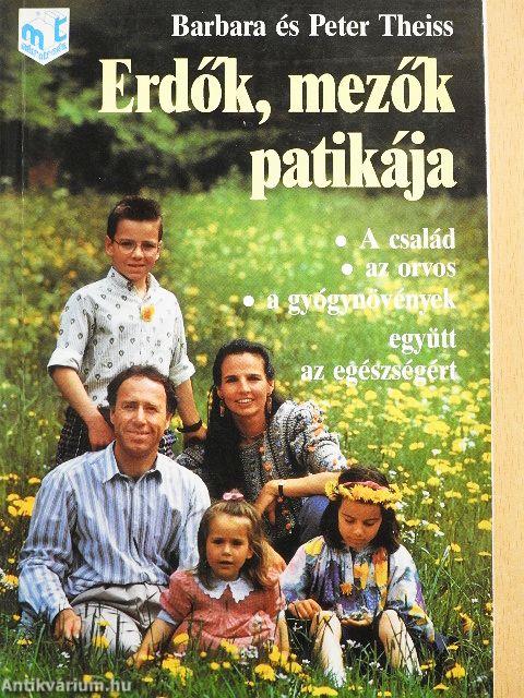 Erdők, mezők patikája